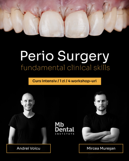 Perio Surgery – fundamental clinical skills (septembrie 2025)